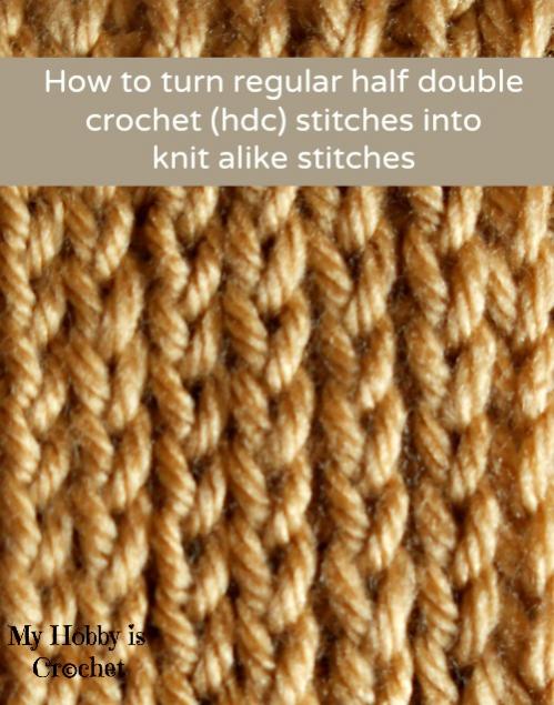 Look like knit! How to turn regular hdc into knit alike stitches! (TUTORIAL)-hdc-knit-alike-stitches-jpg