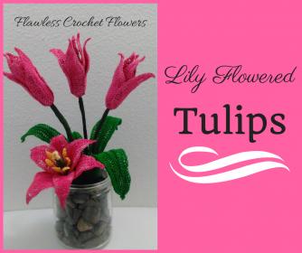 Lily Flowered Tulips-flawless-crochet-flowers-25-jpg