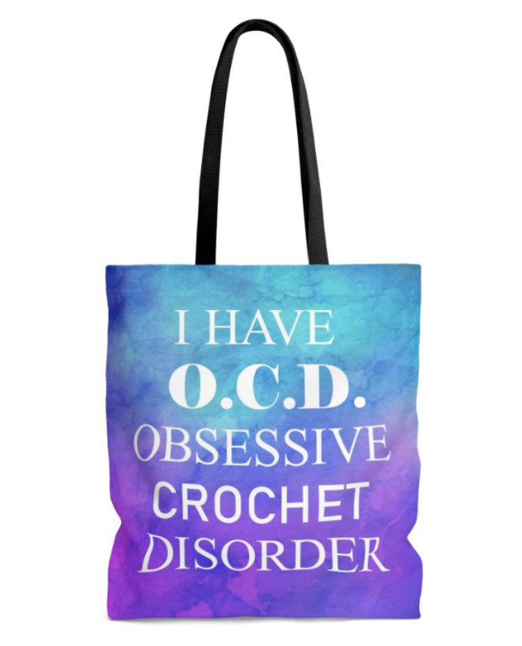Crochet I have O.C.D Obsessive Crochet Disorder Tote Bag-bags-jpg